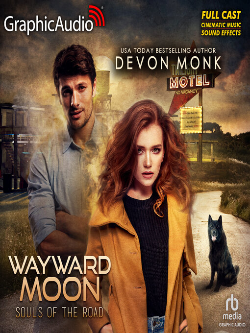 Title details for Wayward Moon [Dramatized Adaptation] by Devon Monk - Available